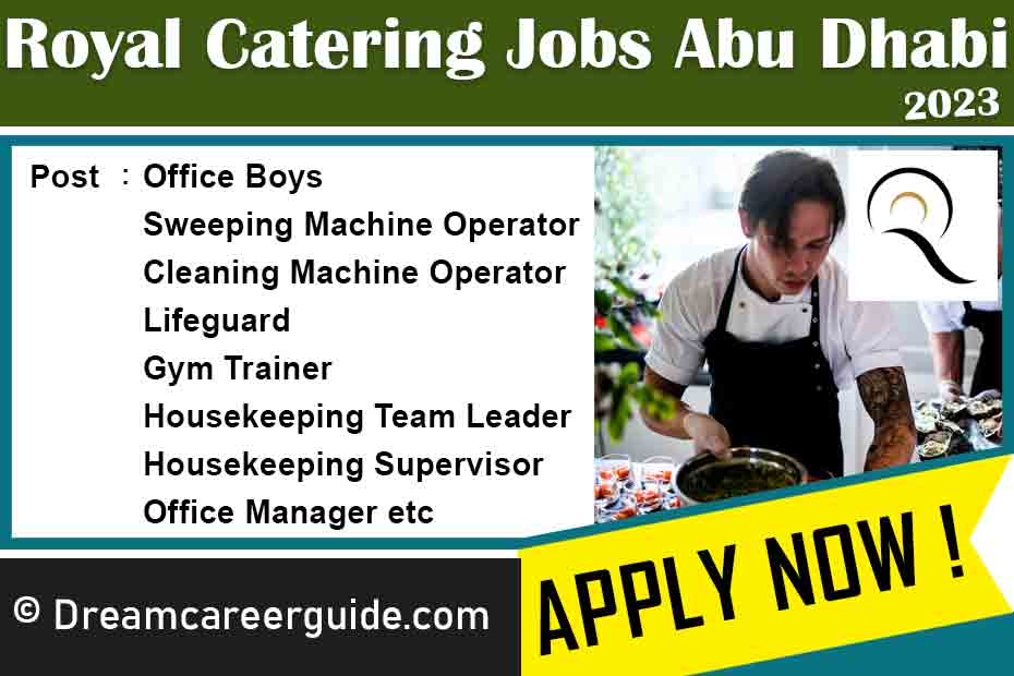 Royal Catering Services LLC Careers Latest Job Openings 2023