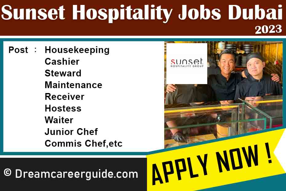 Sunset Hospitality Group Jobs Dubai Latest Openings 2023