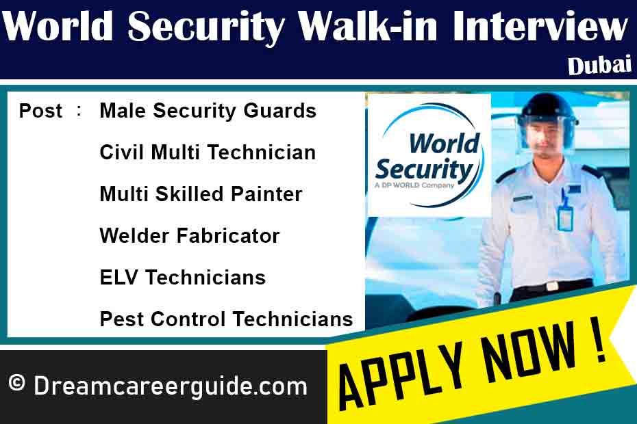 World Security Dubai Vacancy 2023 | Walk-in Interview