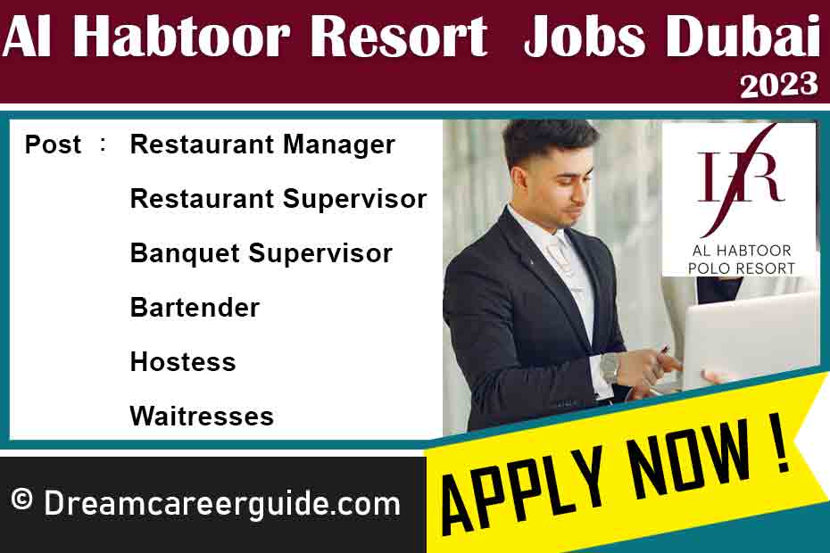 Al Habtoor Polo Resort Jobs Dubai Latest Openings 2023