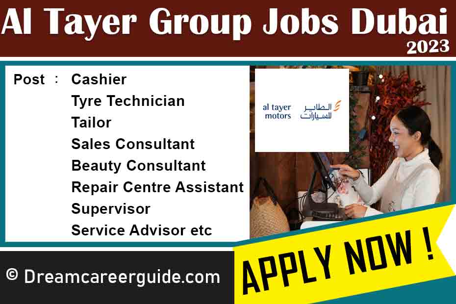 Al Tayer Motors Dubai job Vacancy 2023 Latest Openings
