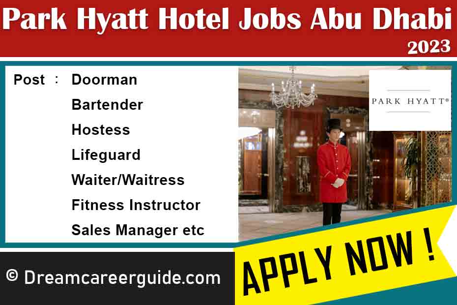 Apply Now for Park Hyatt Abu Dhabi Jobs