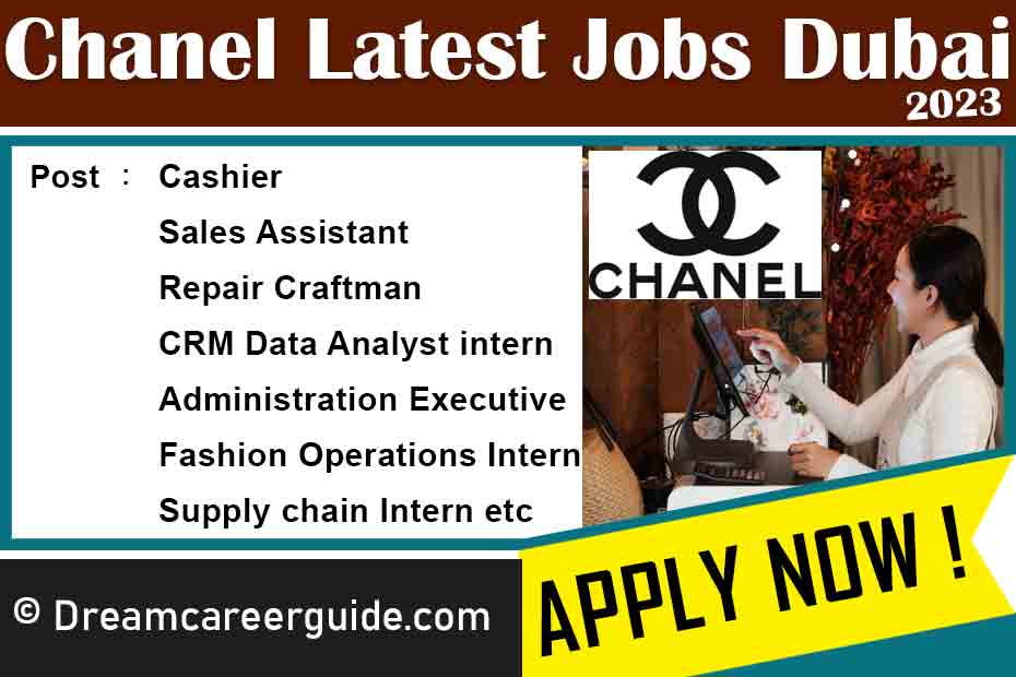 Chanel Careers Dubai Latest Job Openings 2023