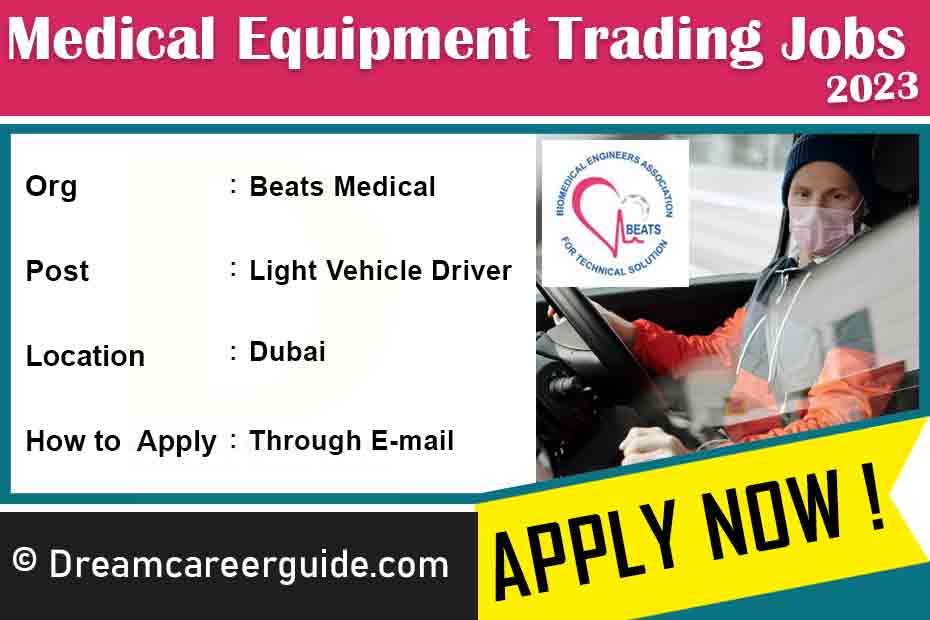 Explore Beats Medical Equipment Trading Jobs in Dubai