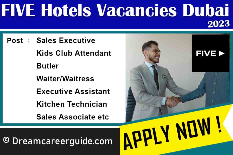 Five Hotels And Resorts Careers UAE Latest Job Openings 2023. 