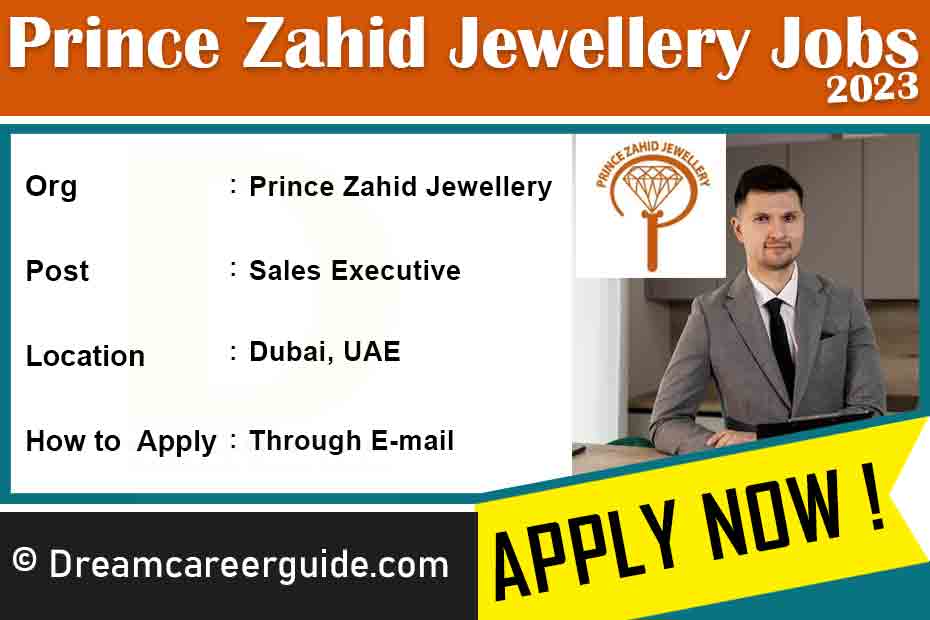 Prince Zahid UAE Jewellery Jobs in Dubai Latest Jobs 2023