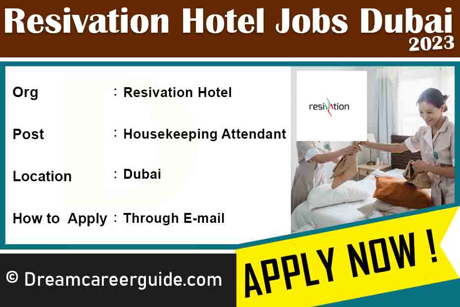 Resivation Hotel Dubai Job Vacancies 2023 Latest Openings