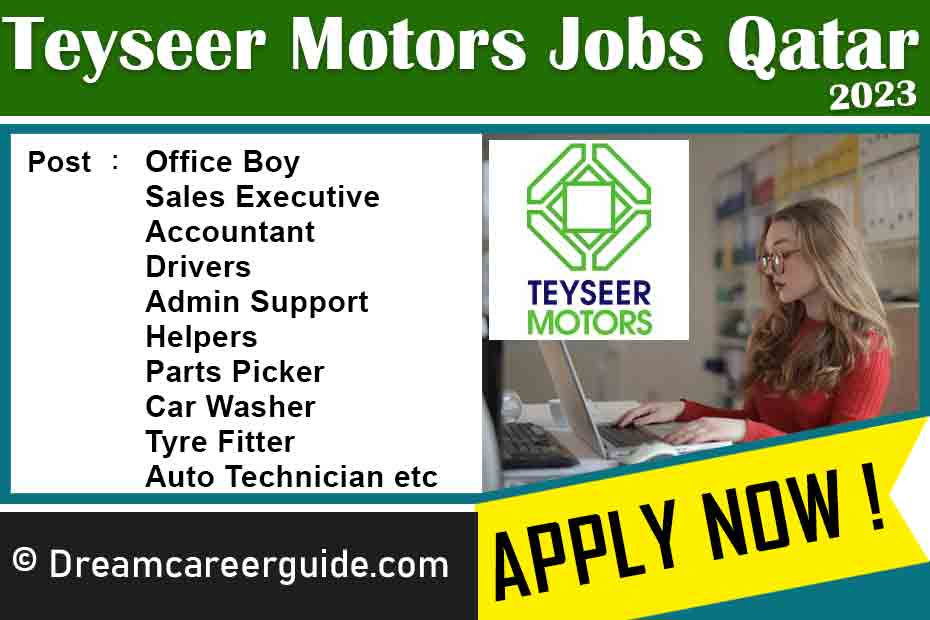 Teyseer Motors Wll Vacancies Latest Job Openings 2023