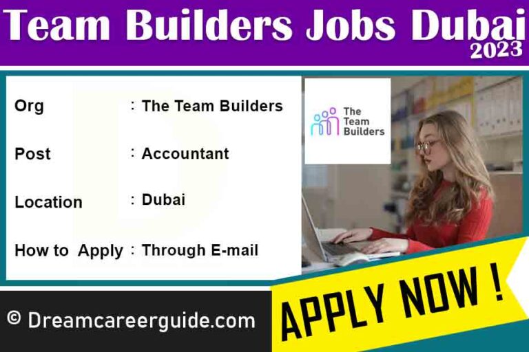 The Team Builders Careers in Dubai Latest Job Openings 2023