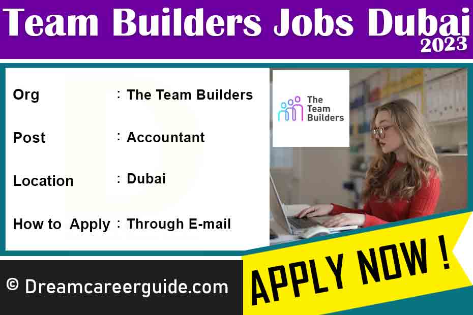 The Team Builders Careers in Dubai Latest Job Openings 2023