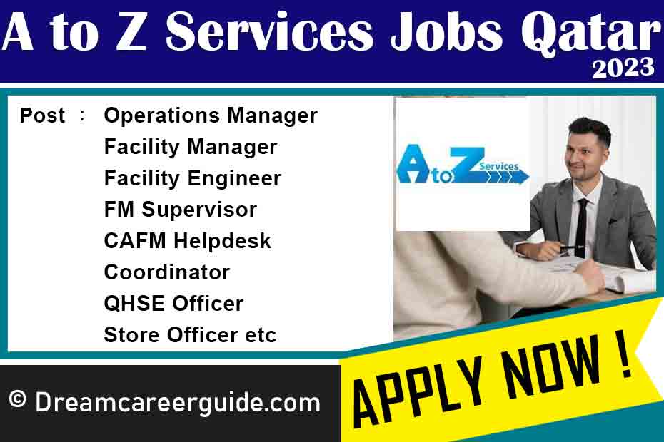 A to Z Services Qatar Jobs Latest Openings 2023