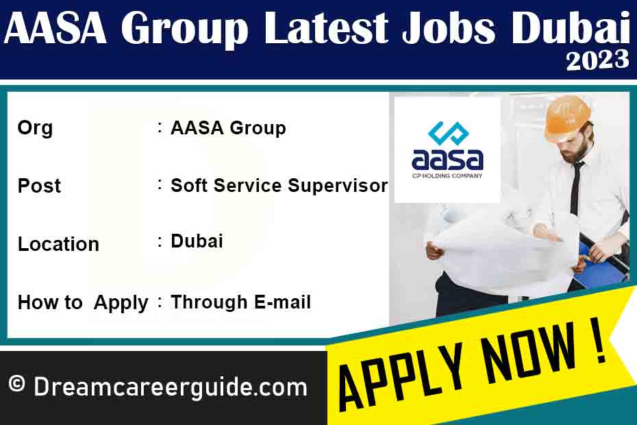 AASA Group Dubai Job Openings Latest 2023