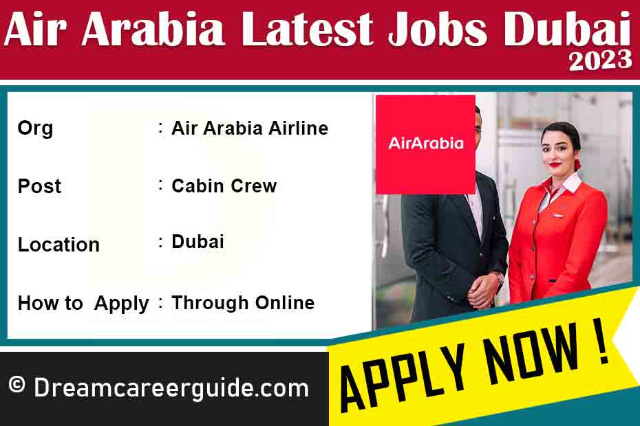 Air Arabia Cabin Crew Jobs Latest Openings 2023