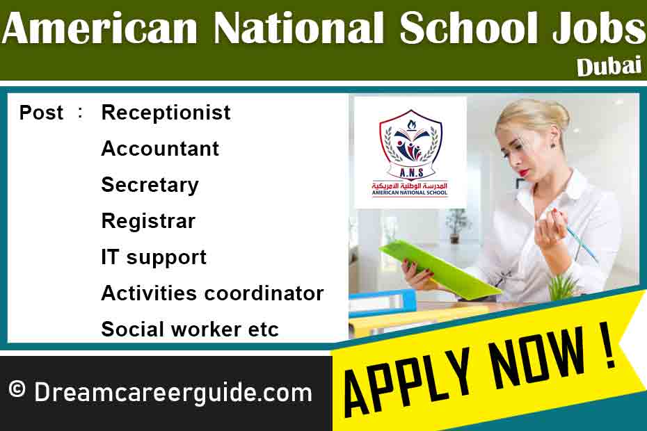 American National School Dubai Vacancies Latest Opening 2023