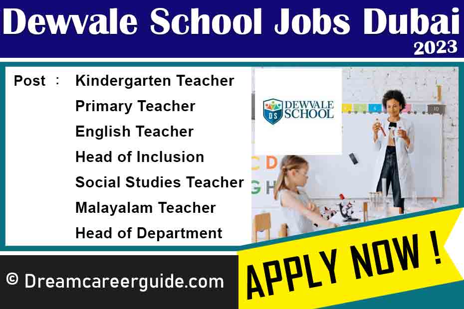 Dewvale School Dubai Careers Latest Job Openings 2023