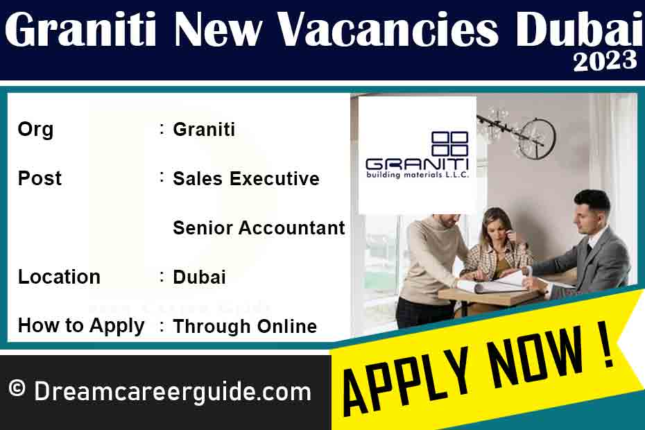Graniti UAE careers Latest Job Openings 2023