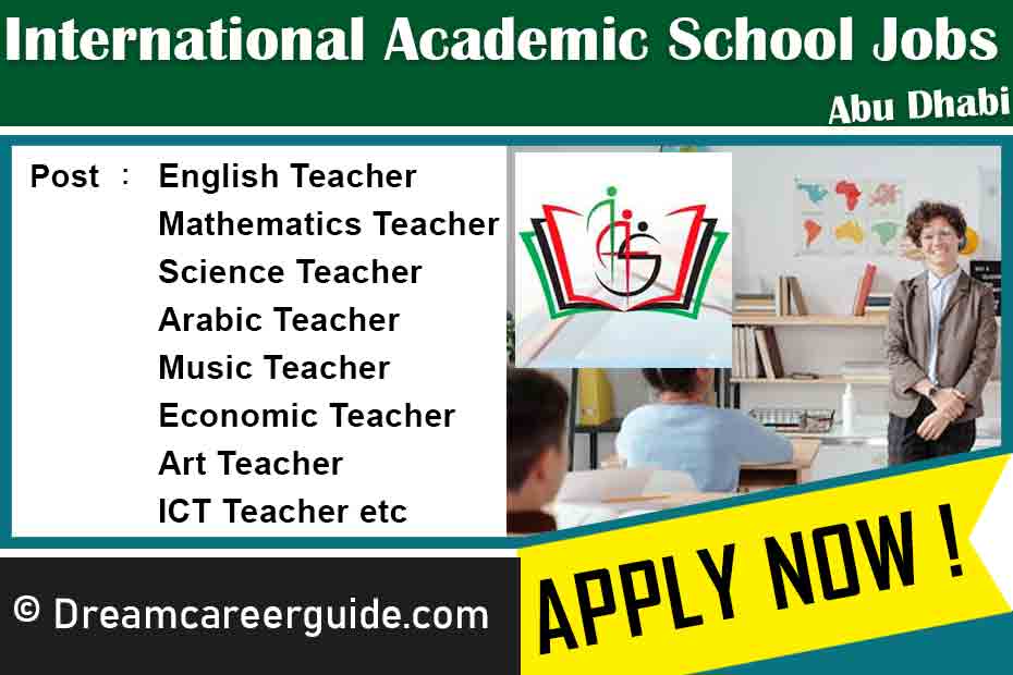 International Academic School Abu Dhabi Jobs Latest 2023