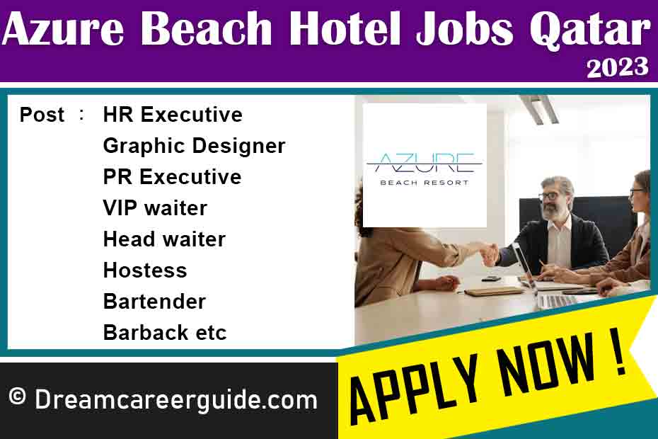 Job Openings at Azure Beach Doha Latest 2023
