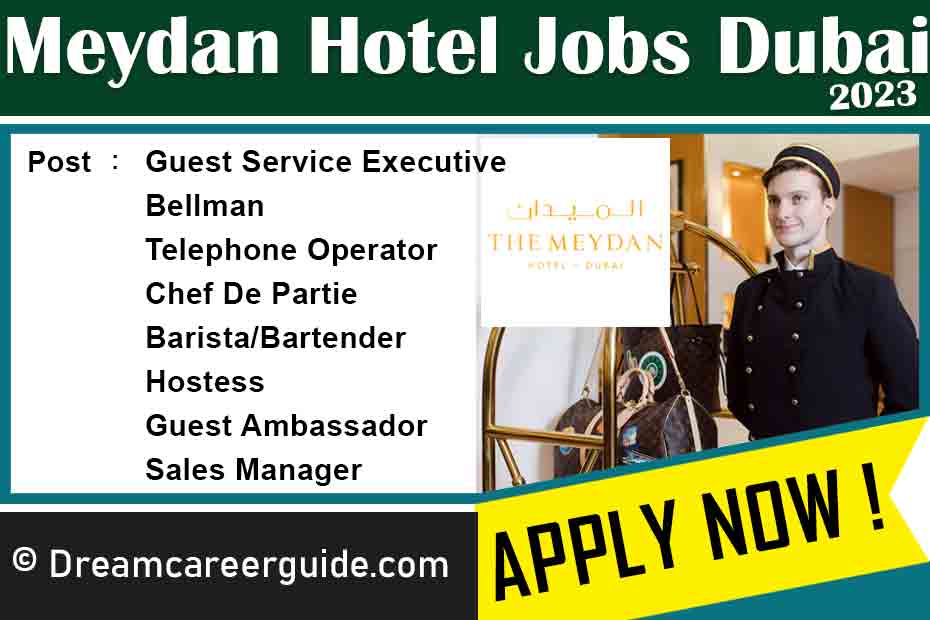 Meydan Hotel Careers Latest Job Openings 2023