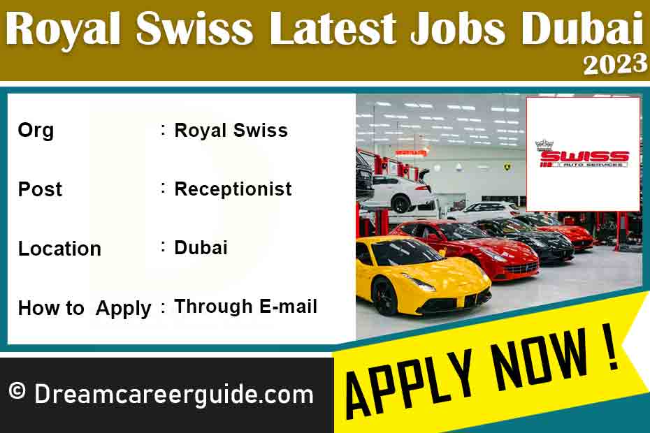 Royal Swiss Auto Job Vacancies Latest 2023