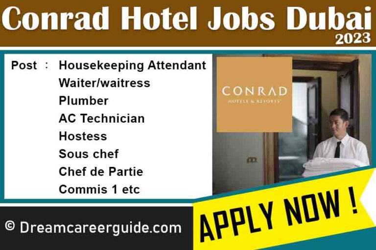 Conrad Dubai Job Vacancies Latest 2024