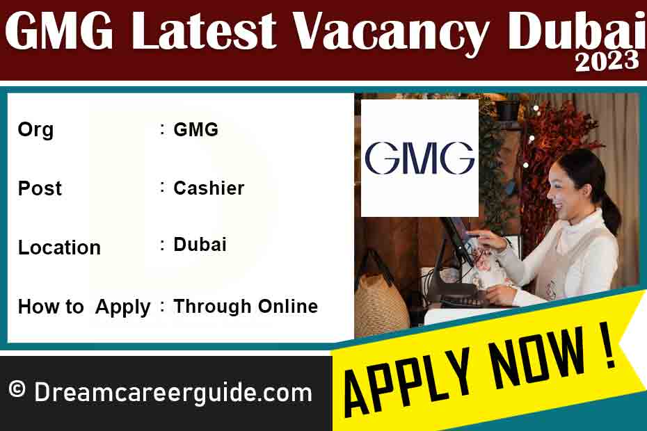 GMG Dubai Careers Latest Openings 2023
