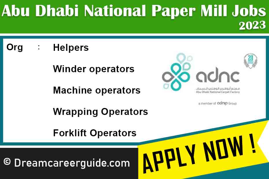 Abu Dhabi National Paper Mill Careers | Dubai Jobs