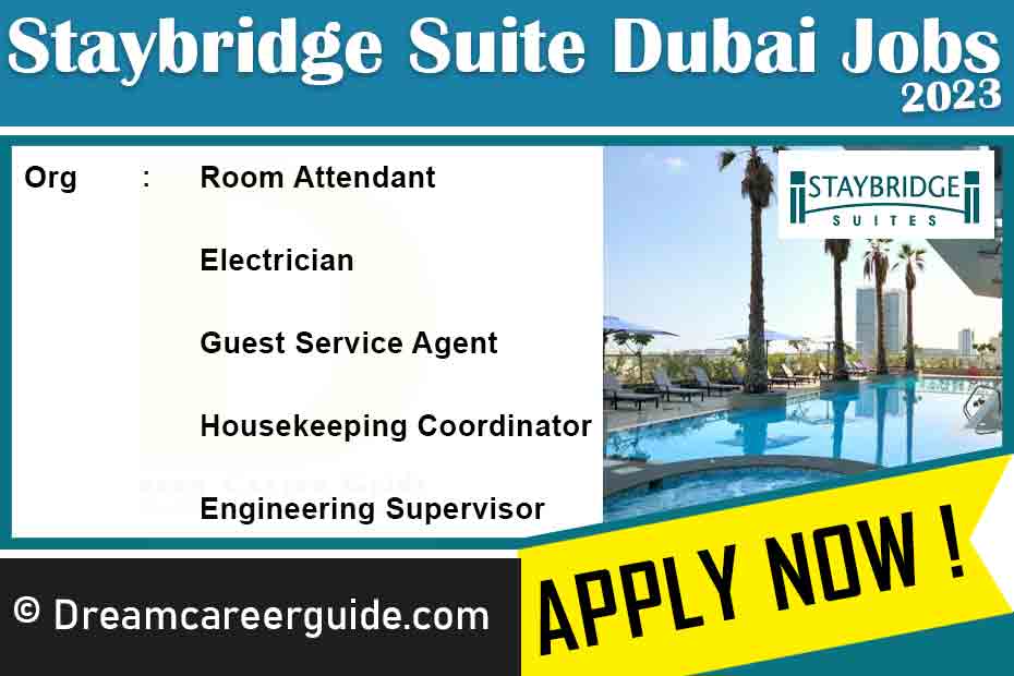 Staybridge Suites Dubai Careers: Apply Now for Jobs in Gulf