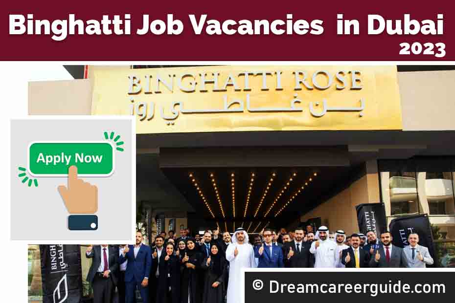 Binghatti Job Vacancy in Dubai Apply now