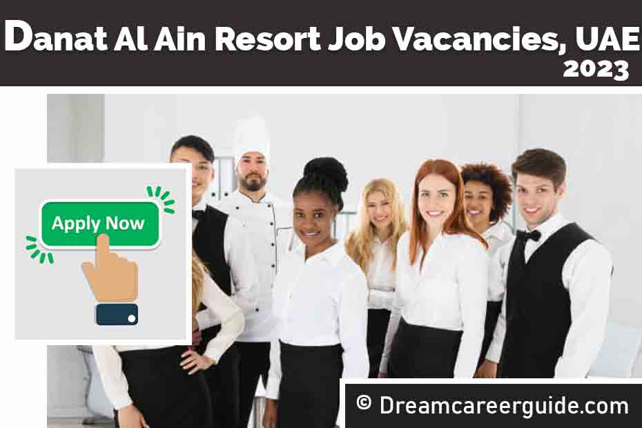 Danat Al Ain Resort Careers