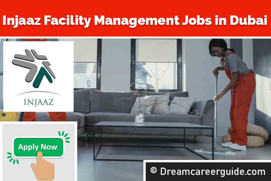 Injaaz Facility Management Job Vacancy in Dubai