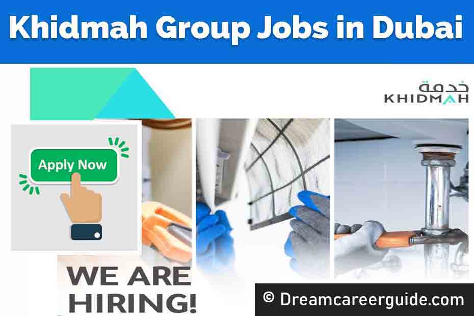 Khidmah Vacancies Dubai | Apply now