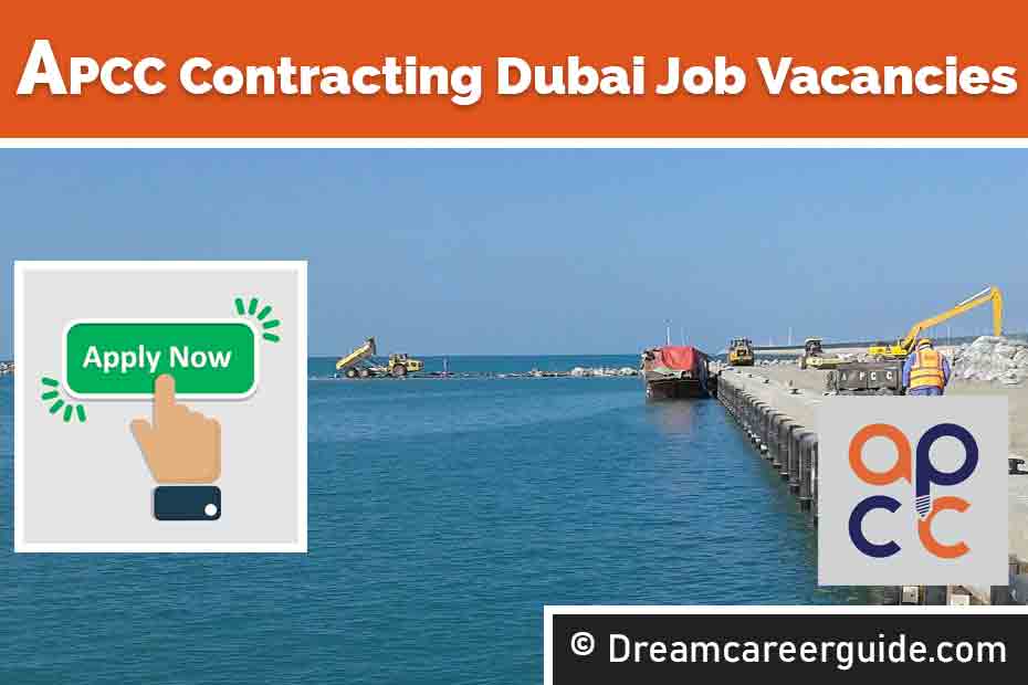 APCC UAE Careers Latest Openings