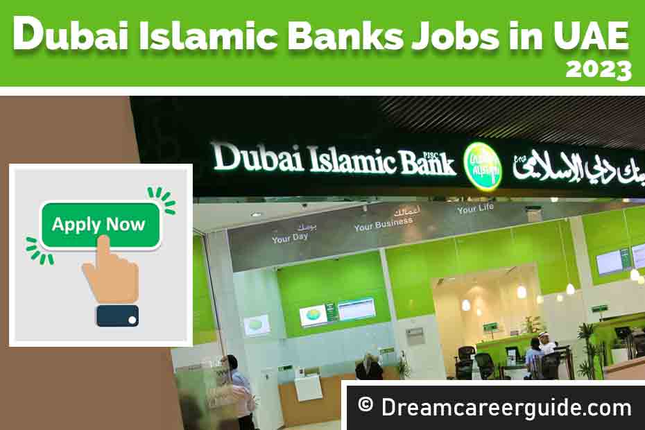 Apply Now for Dubai Islamic Bank Jobs
