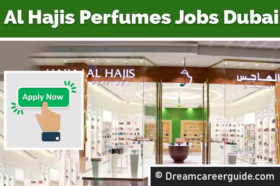 Al Hajis Perfumes Careers 2024