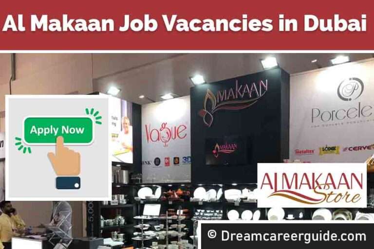 Al Makaan Store Job Vacancies | Latest U A E Jobs