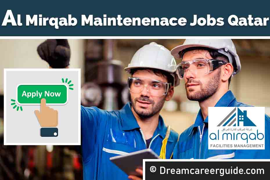 Al Mirqab Qatar Jobs Apply Now for Qatar Careers