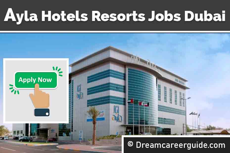 Ayla Hotels & Resorts Careers