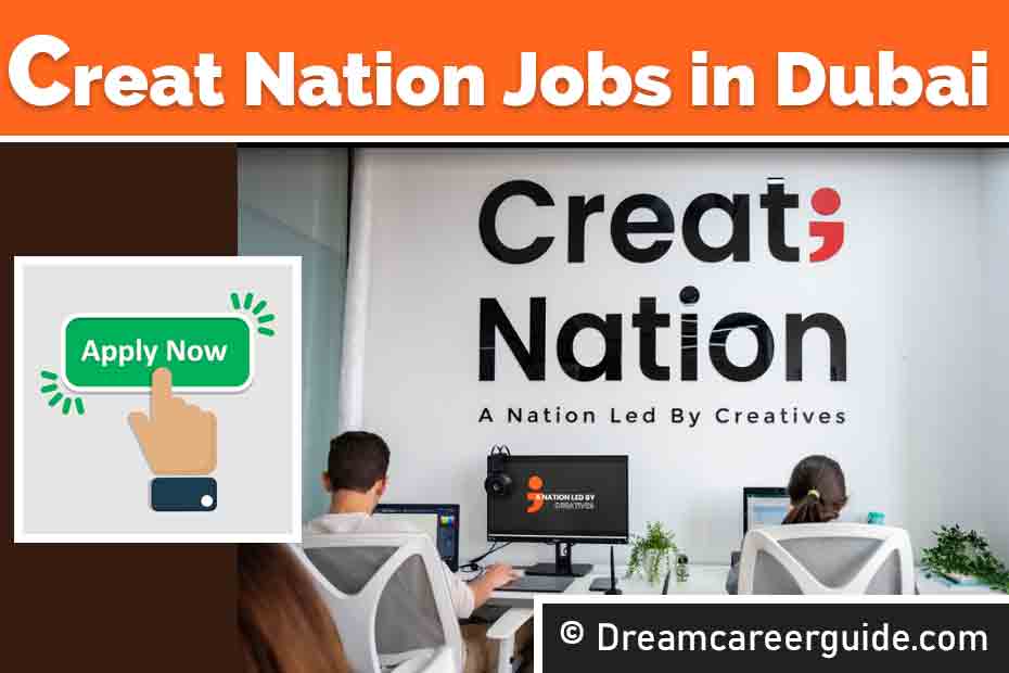 Create Nation Careers Apply now for Dubai Careers