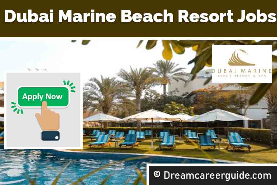 Dubai Marine Beach Resort careers