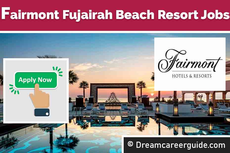 Fairmont Fujairah Beach Resort Careers