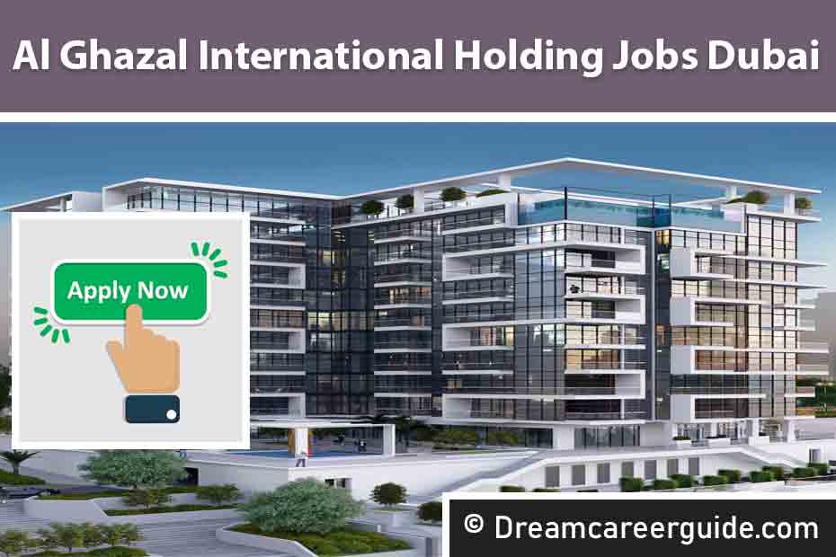 Al Ghazal International Holding Vacancies