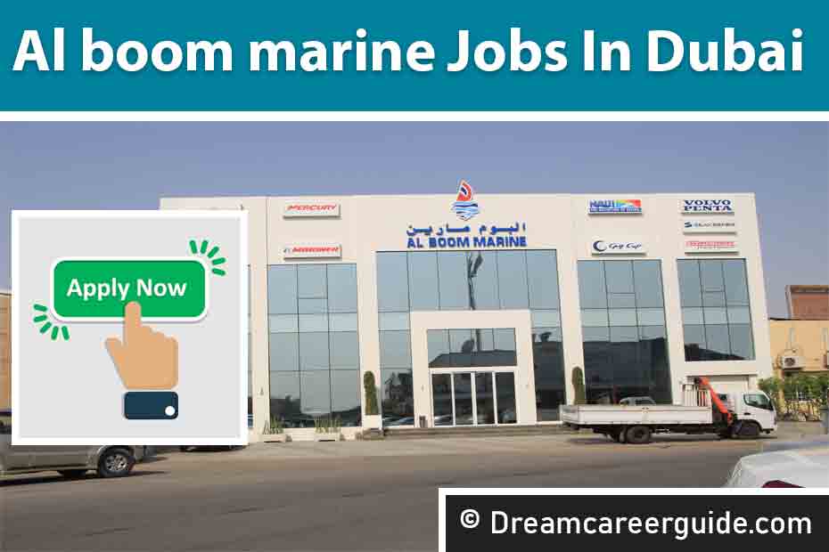 Searching Jobs Near Me in Dubai ? Al Boom Marine Jobs Await