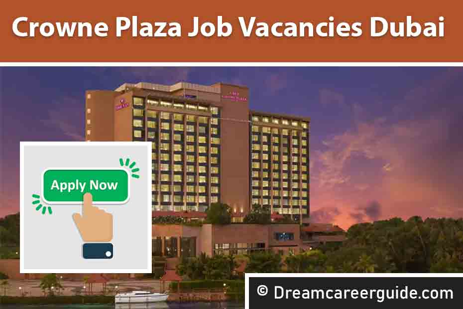Crowne Plaza Job Vacancies Dubai