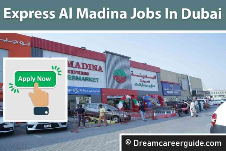 Express Al Madina Jobs in Dubai Supermarket Jobs in Dubai