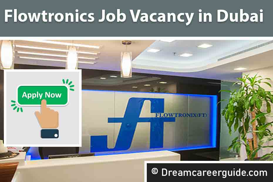 Flowtronics UAE Careers | Urgent Job Vacancies In Dubai