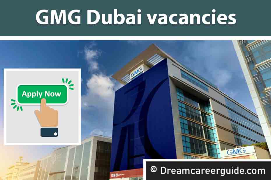 GMG Dubai vacancies
