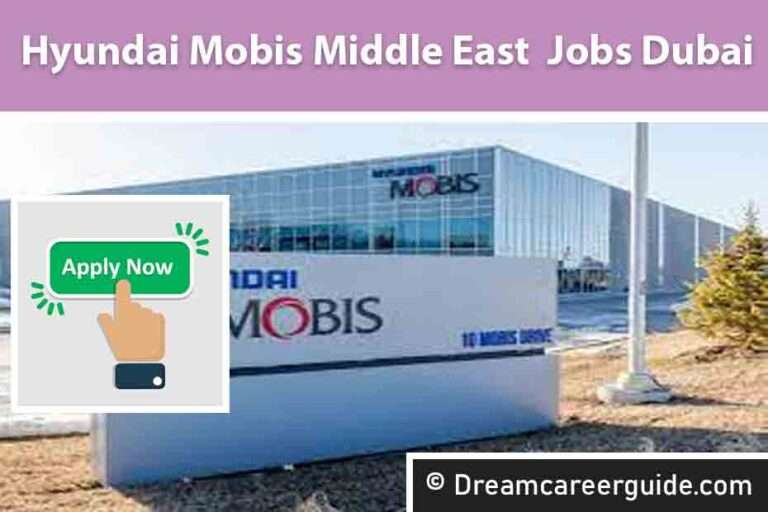 Hyundai Mobis Middle East Careers | Latest Gulf Vacancy
