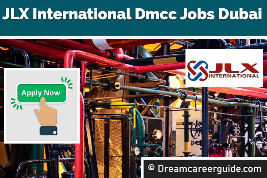 JLX International Dmcc Careers UAE