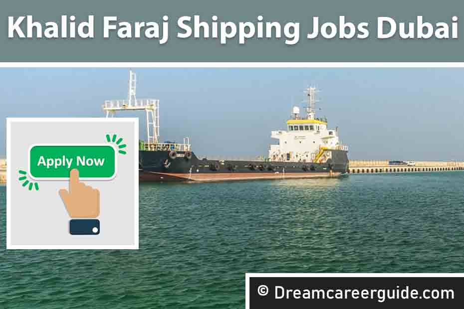 Khalid Faraj Shipping careers